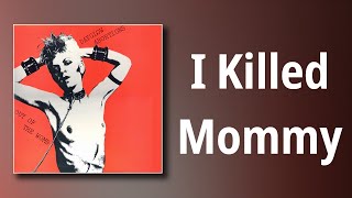 Dayglo Abortions // I Killed Mommy