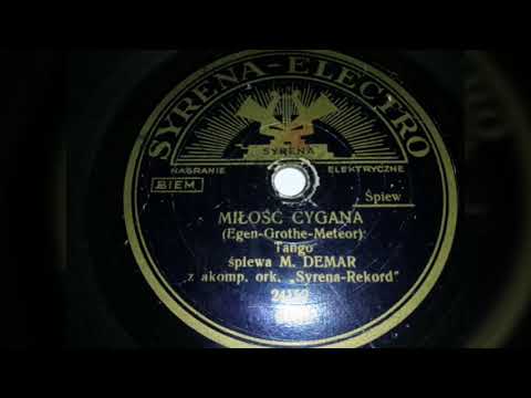 M. Demar - "Milosc Cygana" tango