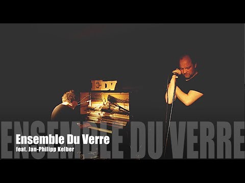 Ensemble Du Verre - Who Will Tell Us (live at Batterieraum 2019)