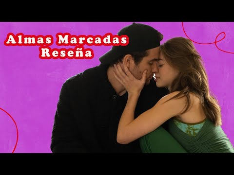La Nueva Obsesión Romántica Llega Con Almas Marcadas
