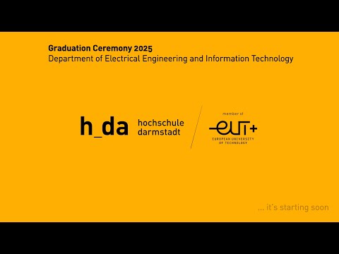 Absolventenfeier | Graduation 2025 – h_da EIT (Live)