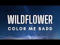 Color Me Badd - Wildflower (Lyrics)