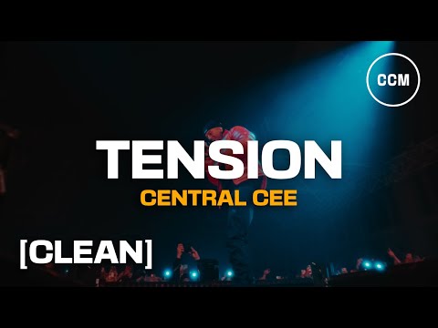 Central Cee - Tension [CLEAN] Wild West