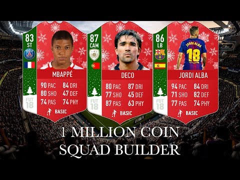 FIFA 18 1 MILLION COIN SQUAD BUILDER | 1 MILLION COIN SQUAD BUILDER FIFA 18 FUT CHAMPS!