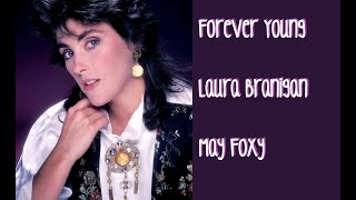forever young by Laura Branigan