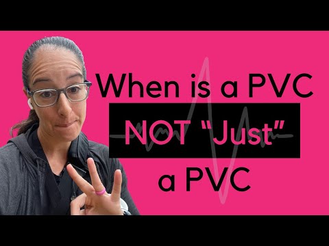 When is a PVC NOT just a PVC