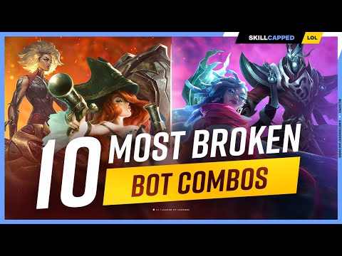 10 Most Broken Bot Lane Combos - League of Legends
