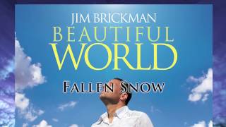 Jim Brickman - 10 Fallen Snow