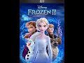 Opening Closing To Frozen 2 2020 DVD