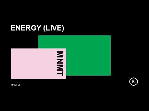 MNMT 08: Energy (Live)