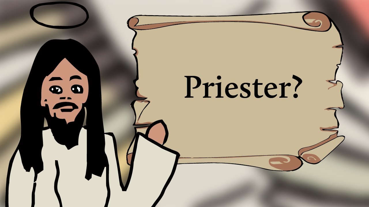 Was ist ein Priester?