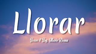 Llorar - Jesse &amp; Joy, Mario Domm ( Letra + vietsub )
