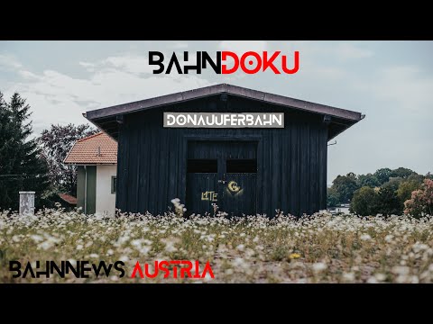 BahnDoku | Donauuferbahn
