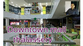 preview picture of video 'Downtown mall thalassery'