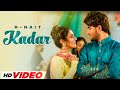Kadar R Nait HD Video Aditi Sharma Latest Punjabi Songs 2025 Punjabi Songs 2025