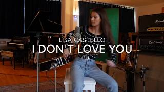 Lisa Castello - I don't love you (Studio Session)