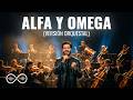Alfa y Omega (Versión Orquestal)  - Eco Eterno | Soul Épico Cristiano