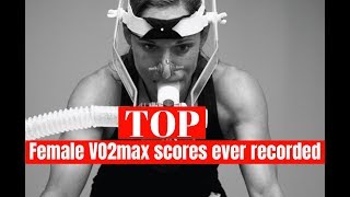 Top Female VO2max scores ever recorded