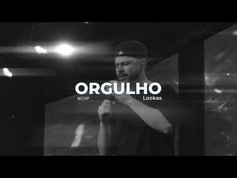 Lookas - Orgulho (Prod. Dj Richa)