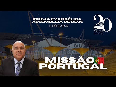 ABERTURA 20 ANOS DA IEADPE EM PORTUGAL 19/11/2025