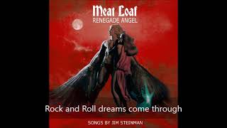 Meat Loaf - Rock and Roll dreams come through (Renegade Angel Version)