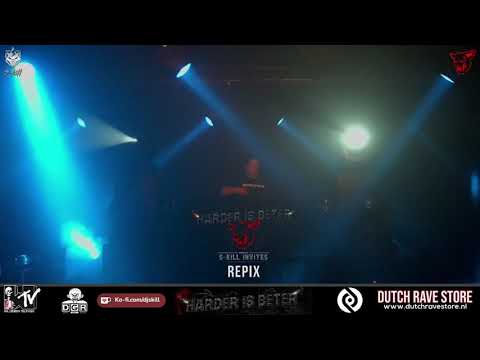 Harder is beter presents: S-Kill invites -- Repix Liveset