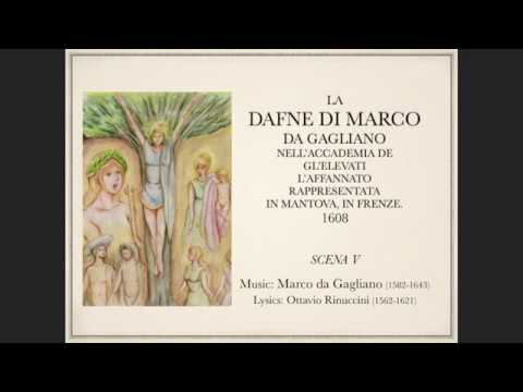 Marco Da Gagliano: La Dafne (1608)_05 [SCENA QUINTA]
