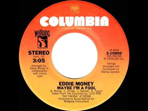 1979 HITS ARCHIVE: Maybe I’m A Fool - Eddie Money (stereo 45)