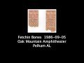 Fetchin Bones  1986-09-05  Oak Mountain Amphitheater  Pelham AL  Audio Only