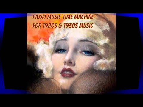 Listen To The NightClub Music of the Roaring 1920s  @Pax41