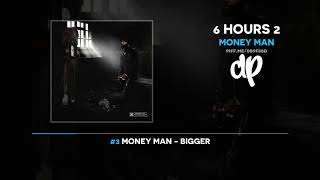 Money Man - 6 Hours 2 (FULL MIXTAPE)