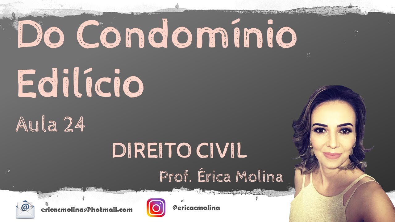 AULA 24 - DO CONDOMÍNIO EDILÍCIO