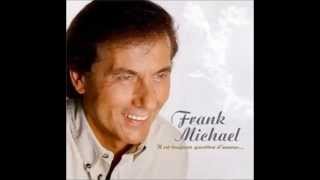 Déjà elle s'éloigne - FRANK MICHAEL