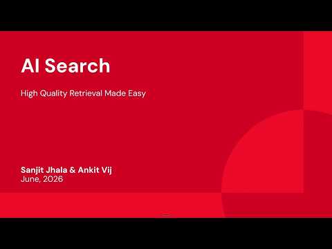 Watch: AI Search: High Quality Retrieval Made Easy