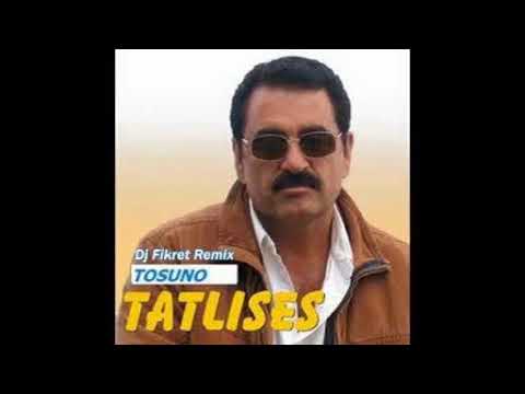 Dj Fikret vs.İbrahim Tatlıses - Tosuno (Remix) 2008