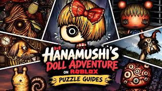 HANAMUSHI'S DOLL ADVENTURE - All Puzzle Solutions & Tips! (Roblox Guide)
