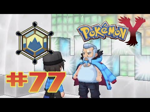 Let's Play Pokemon Y - Part 77 | Snowbelle Gym Leader - Wulfric!