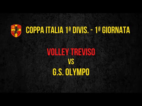 COPPA ITALIA 1ª DIV: VOLLEY TREVISO - G.S. OLYMPO