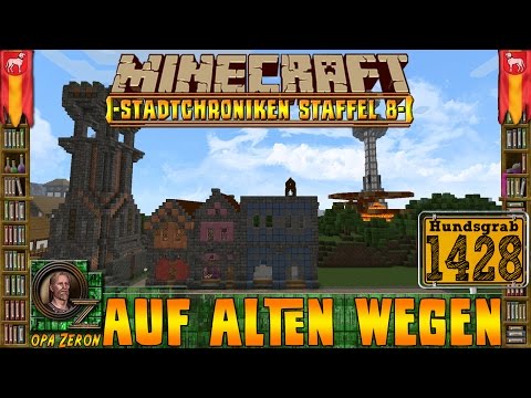 Minecraft #1428 -Stadtchroniken- Auf alten Wegen [HD+Deutsch]