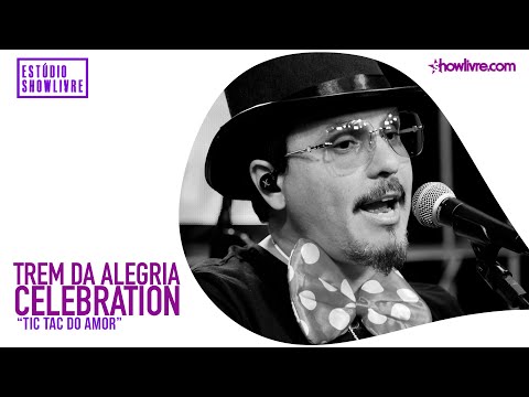 Tic Tac Do Amor - Trem da Alegria
