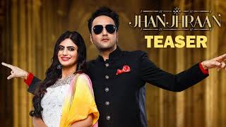Jhanjhraan | Meet Kaur ft  Sumit Sethi Latest Punjabi Song