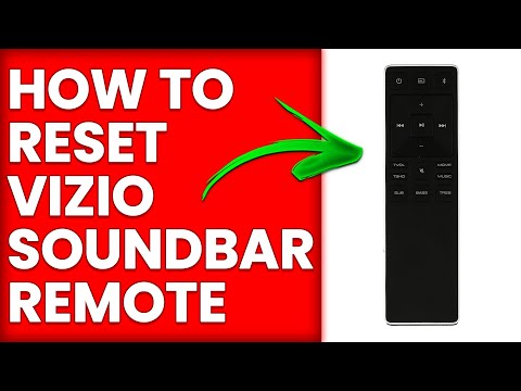 How To Reset Vizio Soundbar Remote (How To Hard Reset Vizio Soundbar Remote)
