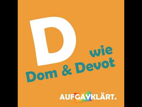 D wie Dominant & Devot