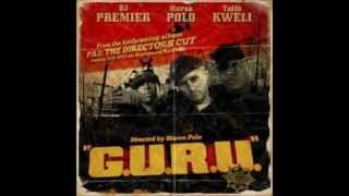 Talib Kweli- G.U.R.U. (feat. DJ Premier & Marco Polo)