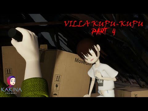 KAKINA HORROR 313 - Misteri Villa Kupu Kupu Part 4