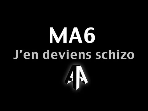 MA6 J'en deviens schizo. | Prod ATK face-b | By AzzArt