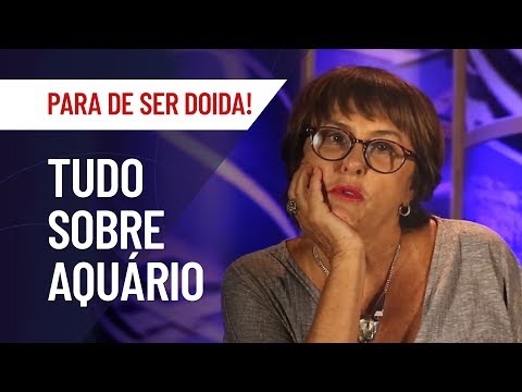 AQUÁRIO: TUDO SOBRE O SIGNO | MARCIA FERNANDES