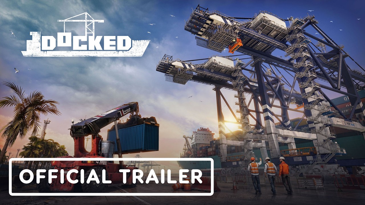 Docked - Official Launch Trailer