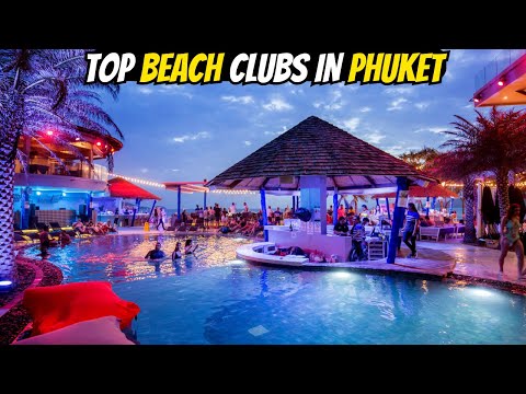 Top 5 Beach Clubs In Phuket Thailand