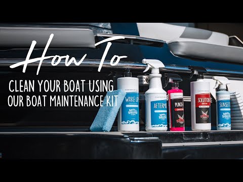 How To Clean Your Boat | Shine Supply Boat Maintenance Kit
